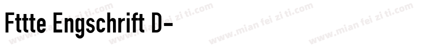 Fttte Engschrift D字体转换